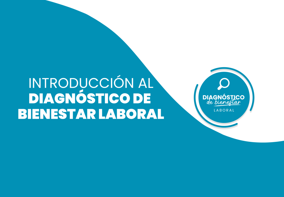 Introduccion-al-Diagnostico-de-Bienestar-Laboral-scaled-1.png